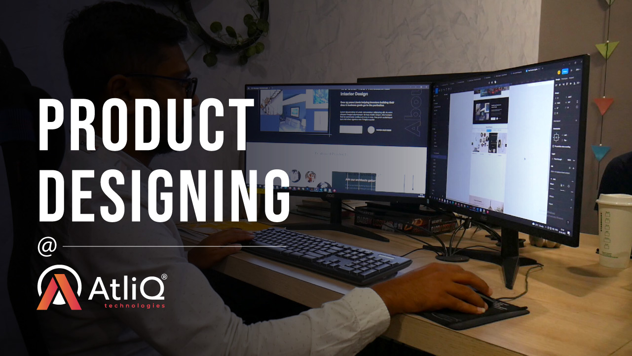 Product Designing at AtliQ