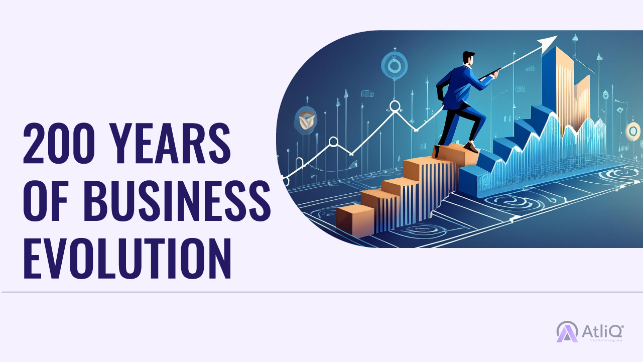 200 Years of Business Evolution